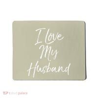 Cute Wedding Anniversary Gift For Wife I Love My Husband Mousepad thumb 0