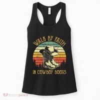 Christian Walk By Faith In Cowboy Boots Cowgirl Western Women's Tank Top thumb 0