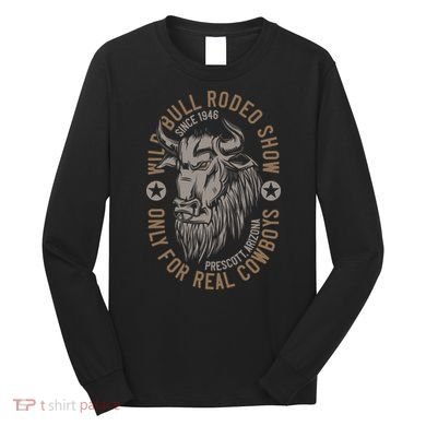 Cowboy Wild Bull Rodeo Long Sleeve Shirt