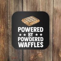 Cool Waffle Breakfast Snack Powered By Powdered Waffles Coaster thumb 0