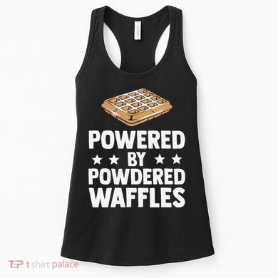 Cool Waffle Breakfast Snack Powered By Powdered Waffles Women's Tank Top