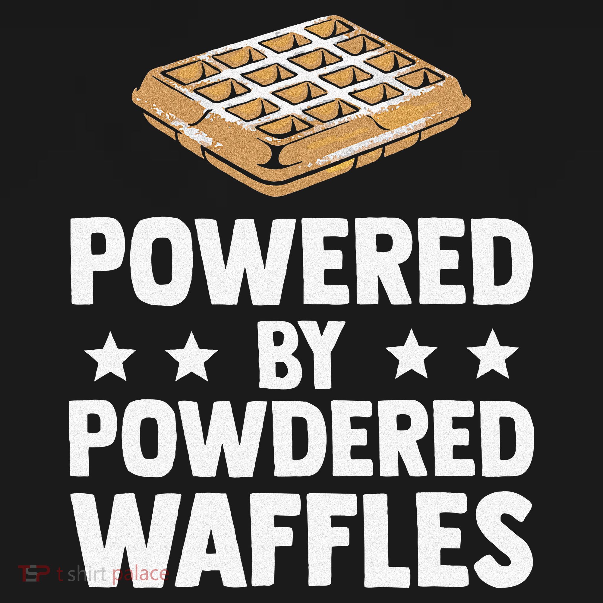 Cool Waffle Breakfast Snack Powered By Powdered Waffles Tank Top
