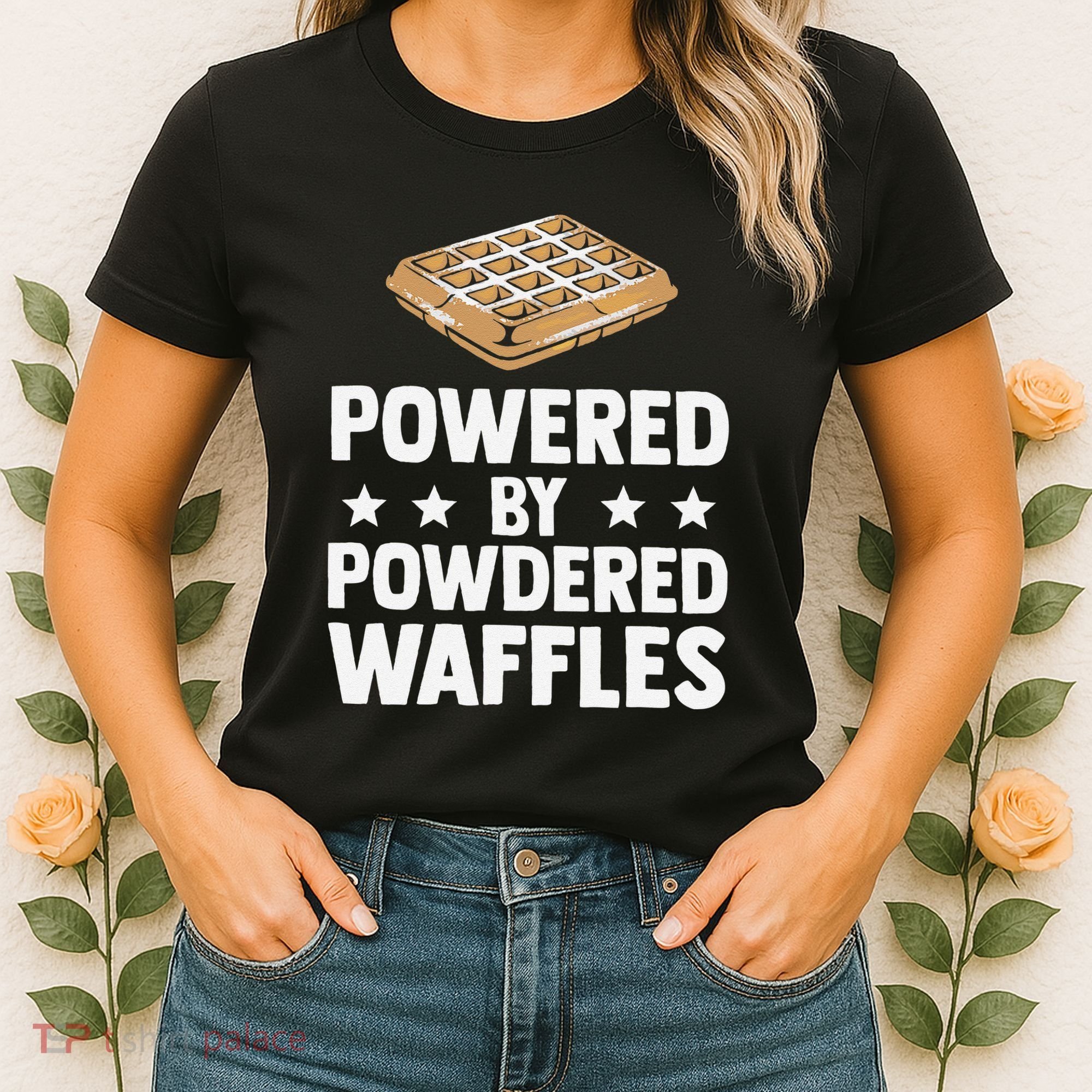 Cool Waffle Breakfast Snack Powered By Powdered Waffles Women's T-Shirt