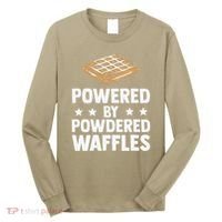 Cool Waffle Breakfast Snack Powered By Powdered Waffles Long Sleeve Shirt thumb 0