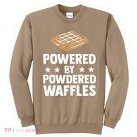 Cool Waffle Breakfast Snack Powered By Powdered Waffles Sweatshirt thumb 0