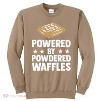 Cool Waffle Breakfast Snack Powered By Powdered Waffles Sweatshirt thumb 0