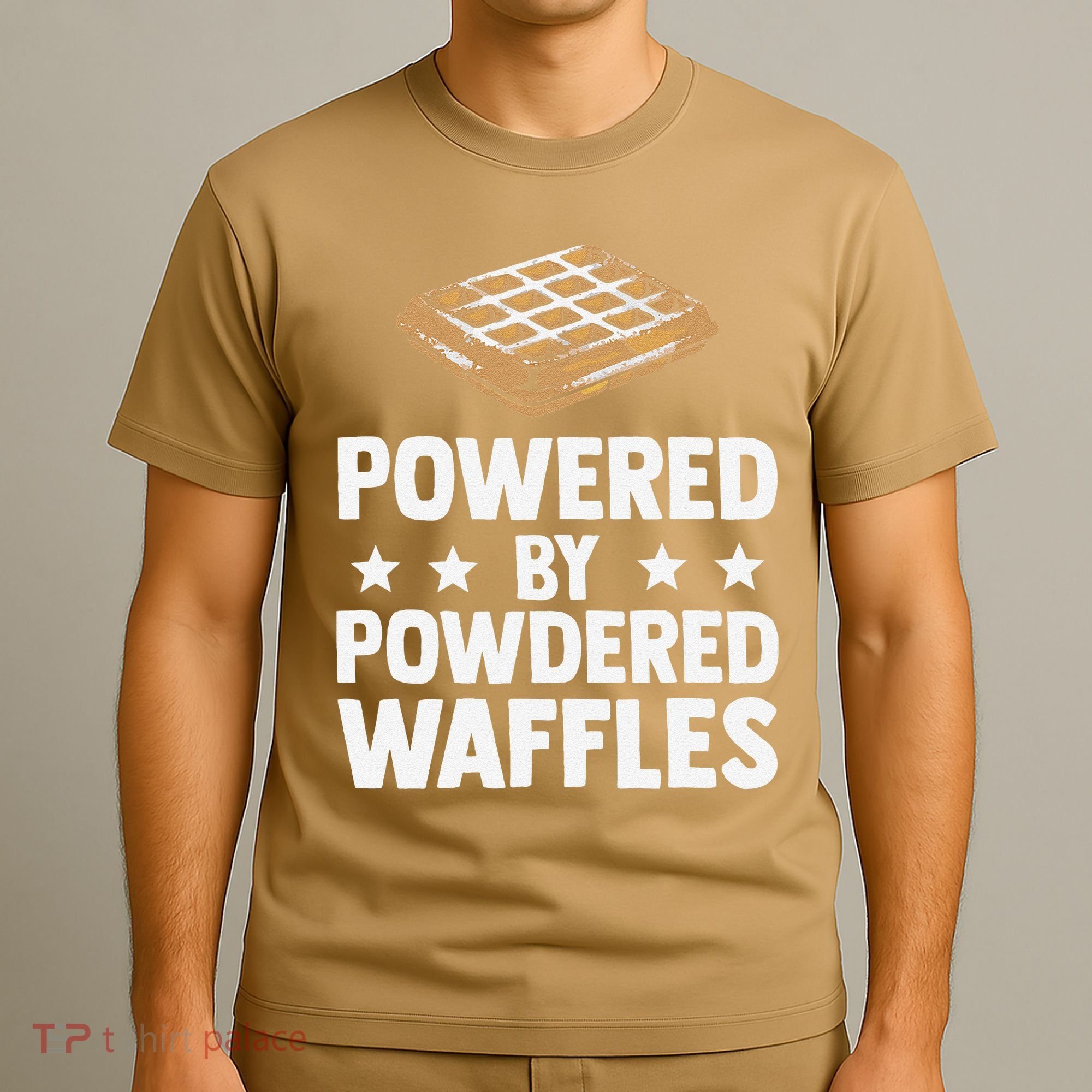 Cool Waffle Breakfast Snack Powered By Powdered Waffles T-Shirt