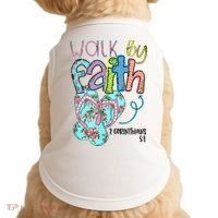 Christian Walk By Faith Flip Flops Summer Doggie Tank thumb 0