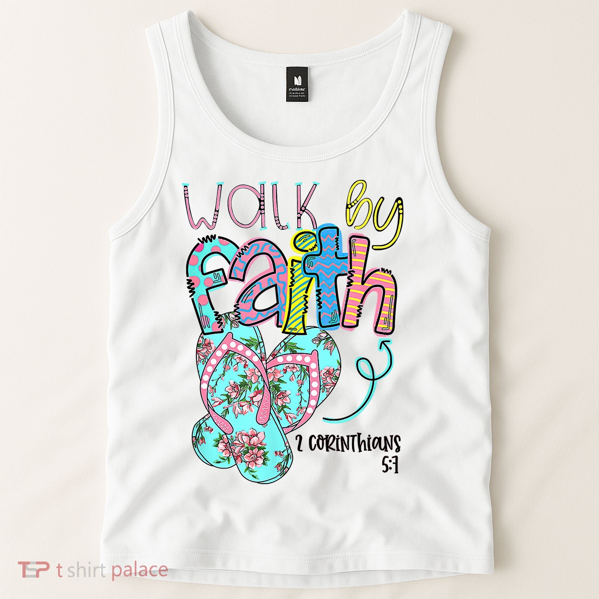 Christian Walk By Faith Flip Flops Summer Tank Top