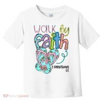 Christian Walk By Faith Flip Flops Summer Toddler T-Shirt thumb 0