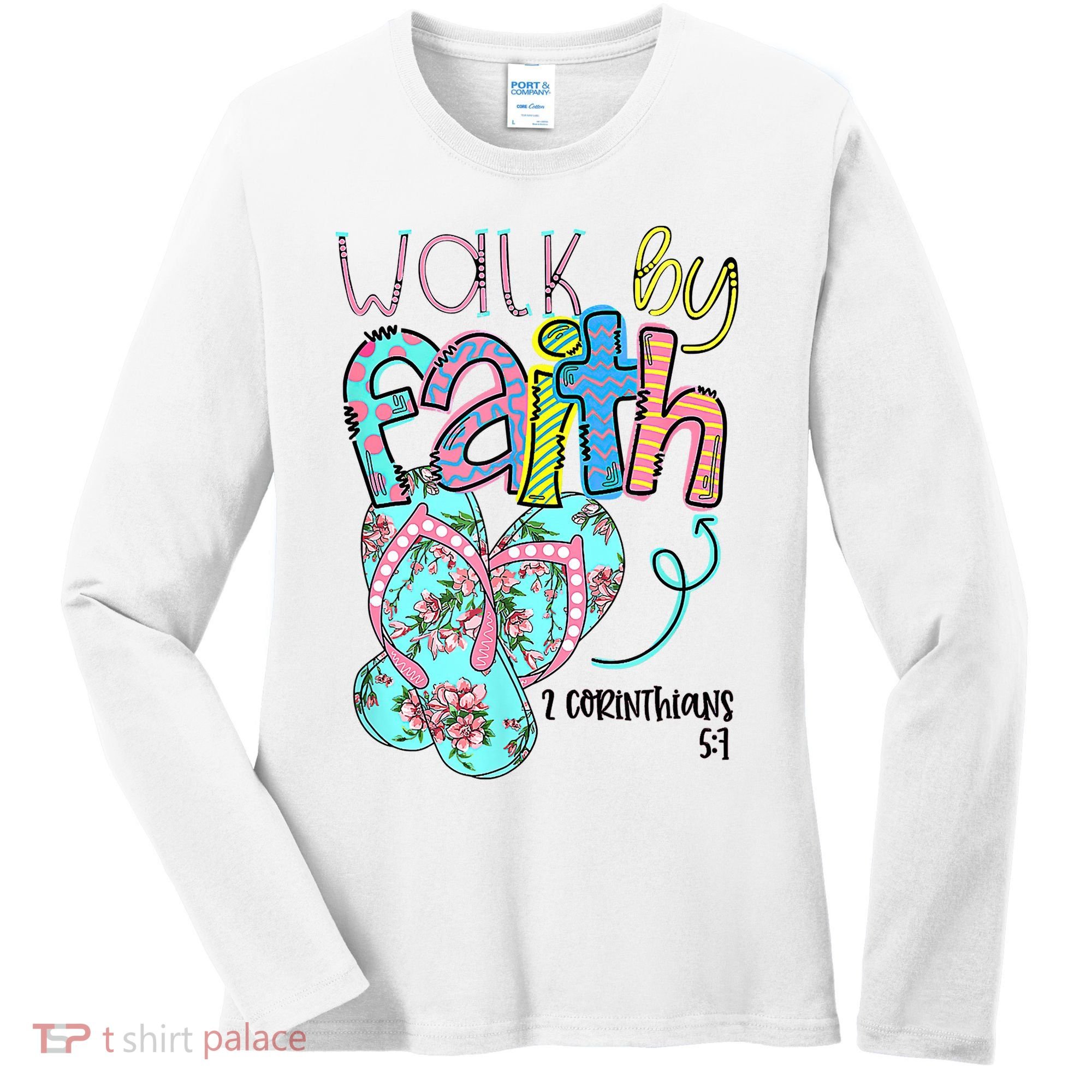 Christian Walk By Faith Flip Flops Summer Women's Long Sleeve Shirt