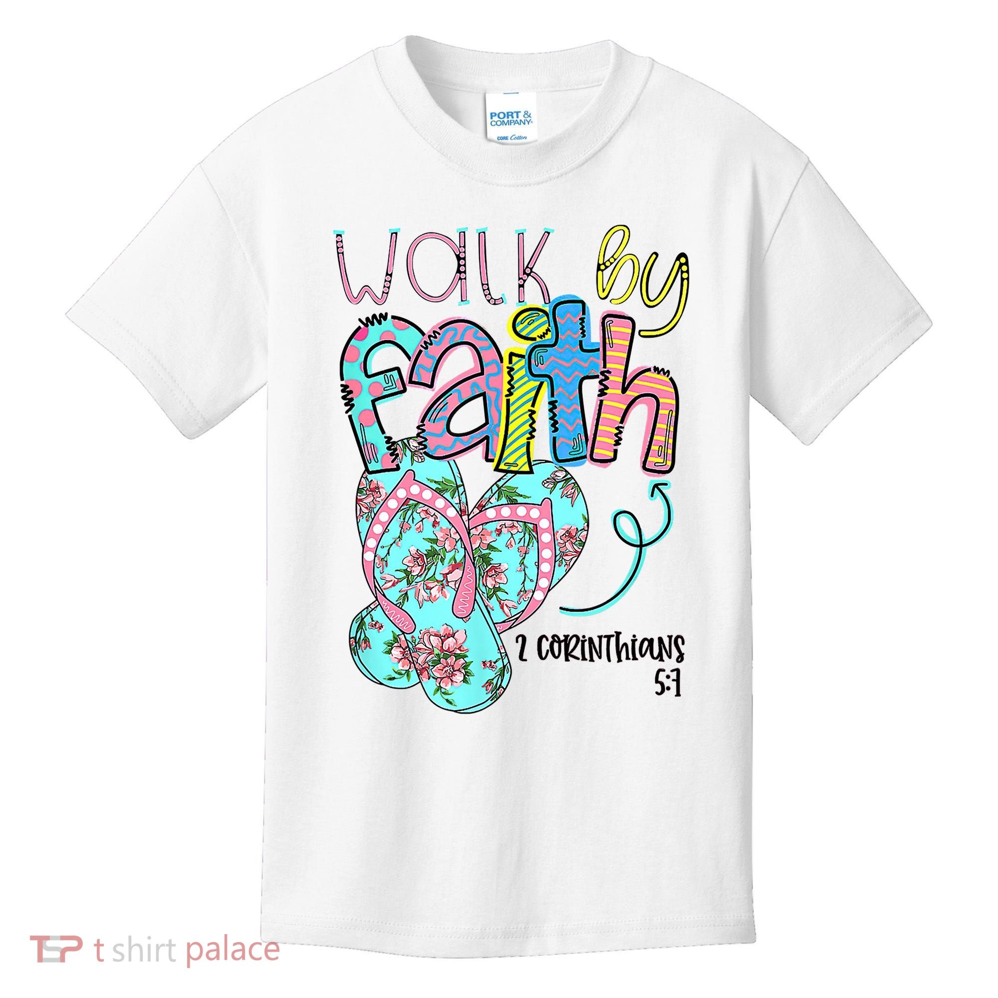 Christian Walk By Faith Flip Flops Summer Kids T-Shirt