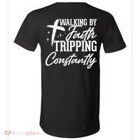 Christian Walking By Faith Tripping Constantly V-Neck T-Shirt thumb 0