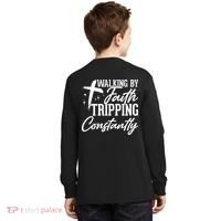 Christian Walking By Faith Tripping Constantly Kids Long Sleeve Shirt thumb 0
