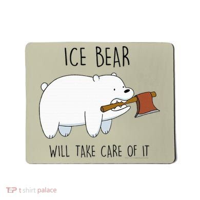 Cn We Bare Bears Ice Bear Will Take Care Of It Mousepad
