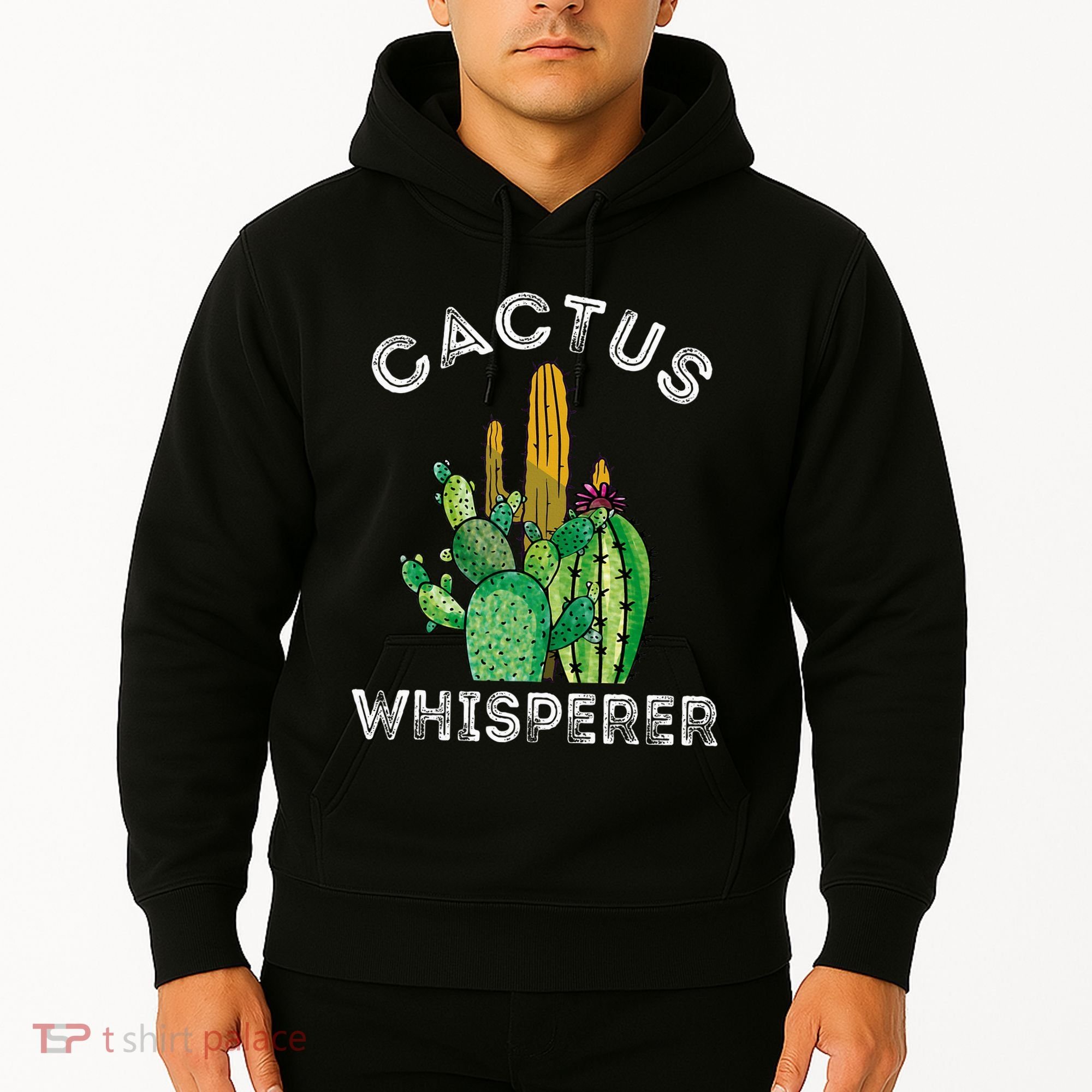 Cactus Whisperer Cacti Gardener Succulent Garden Plants Hoodie