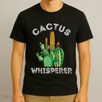 Cactus Whisperer Cacti Gardener Succulent Garden Plants T-Shirt thumb 3