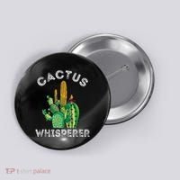 Cactus Whisperer Cacti Gardener Succulent Garden Plants Button thumb 0