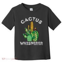 Cactus Whisperer Cacti Gardener Succulent Garden Plants Toddler T-Shirt thumb 0