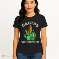 Cactus Whisperer Cacti Gardener Succulent Garden Plants Women's T-Shirt thumb 4