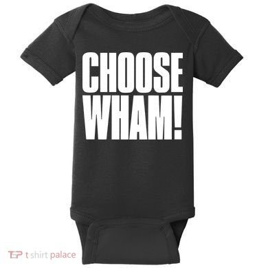 Choose Wham Baby Bodysuit