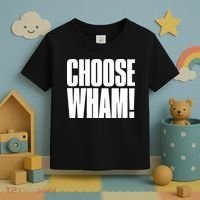 Choose Wham Toddler T-Shirt thumb 3
