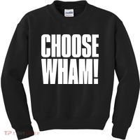 Choose Wham Kids Sweatshirt thumb 0