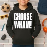 Choose Wham Kids Hoodie thumb 2
