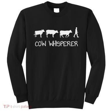Cow Whisperer Sweatshirt
