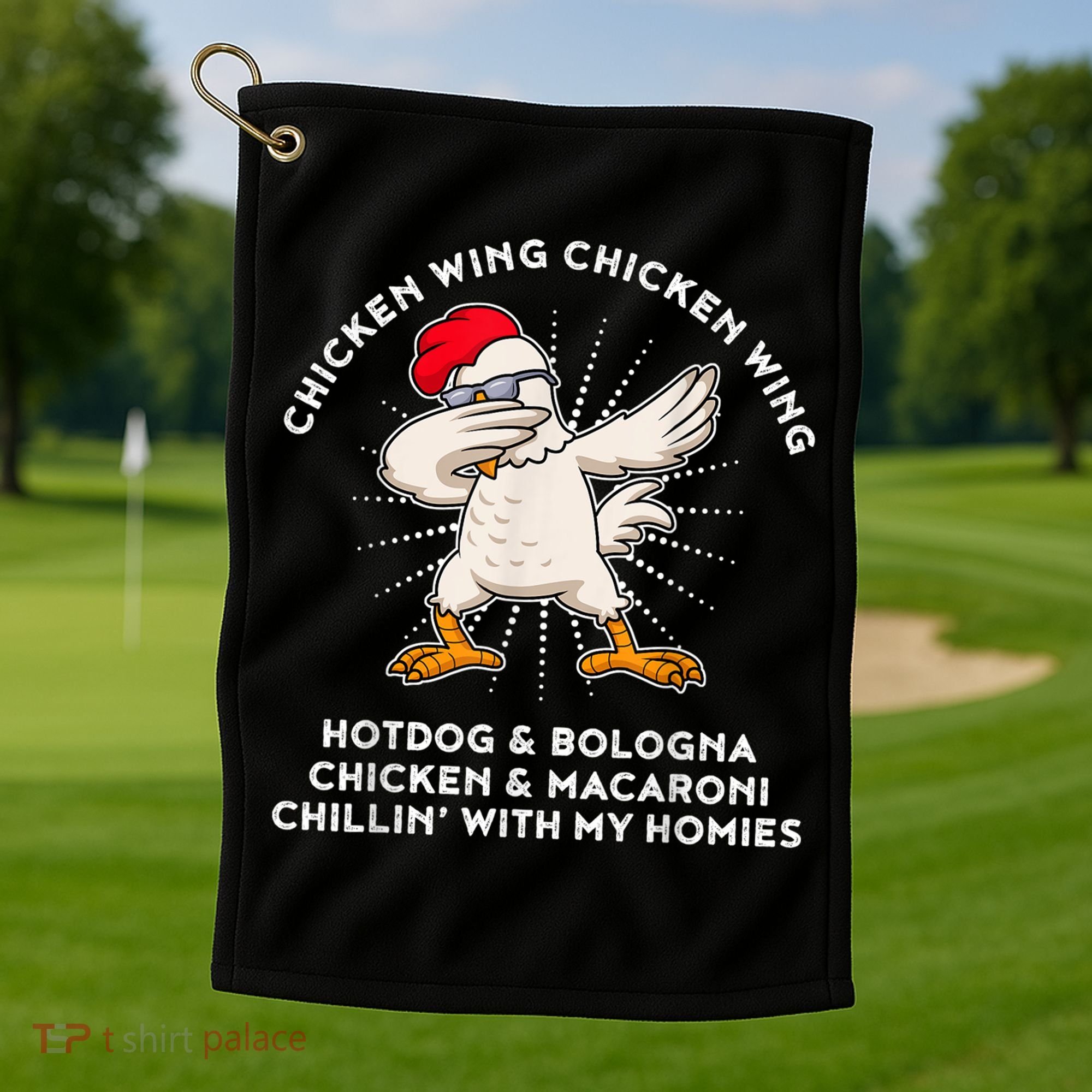 Chicken Wing Chicken Wing Shirt Song Lyric Hot Dog Bologna Golf Towel