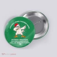 Chicken Wing Chicken Wing Shirt Song Lyric Hot Dog Bologna Button thumb 0