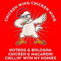 Chicken Wing Chicken Wing Shirt Song Lyric Hot Dog Bologna Santa Hat thumb 1