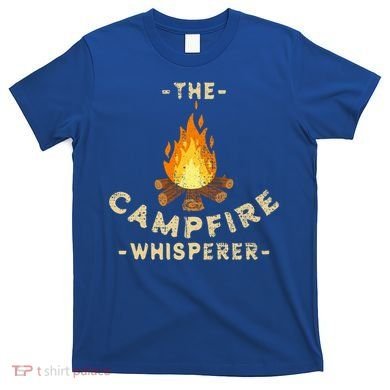 Campfire Whisperer Camping Pun Camper Campfire Funny Gift T-Shirt