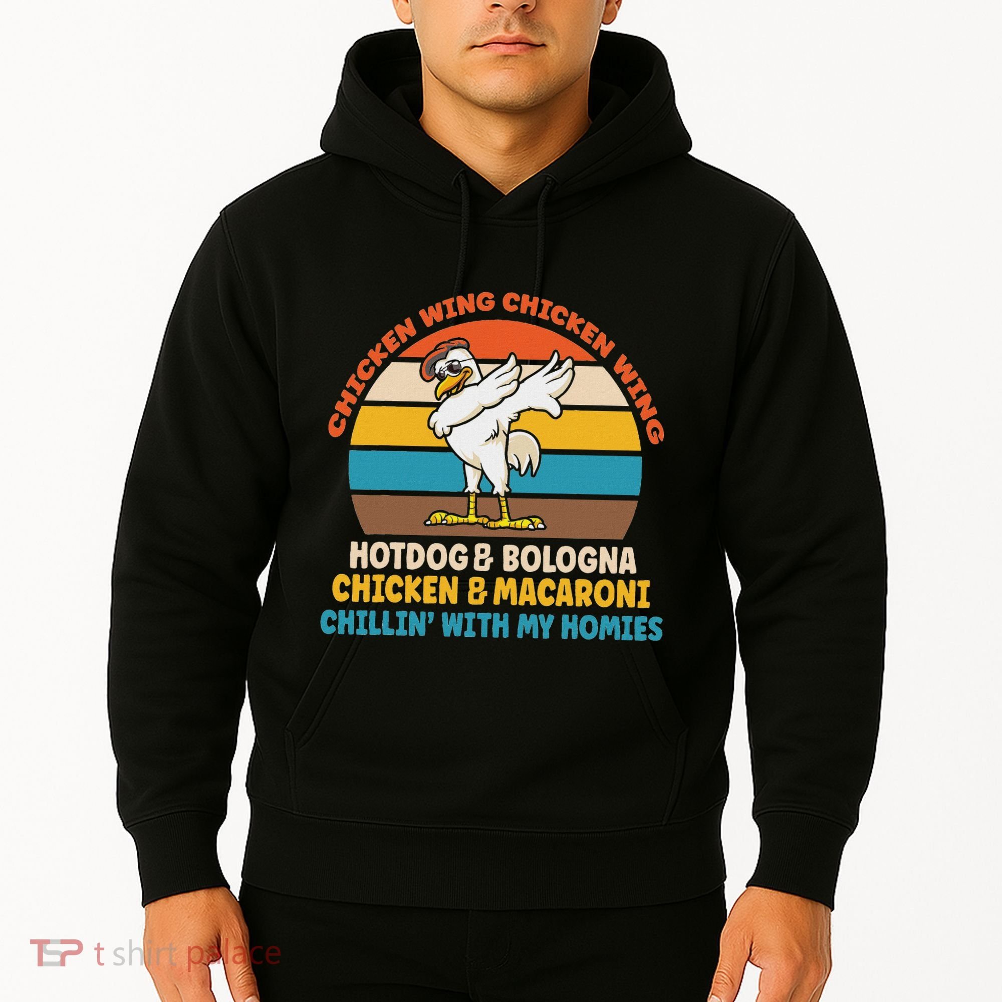 Chicken Wing Chicken Wing Hot Dog Bologna Macaroni Hoodie