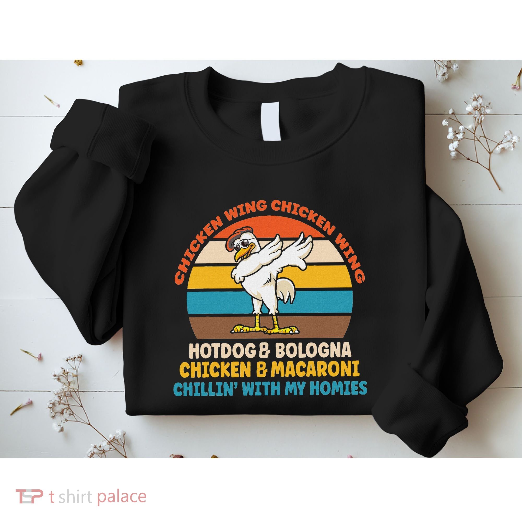 Chicken Wing Chicken Wing Hot Dog Bologna Macaroni Sweatshirt
