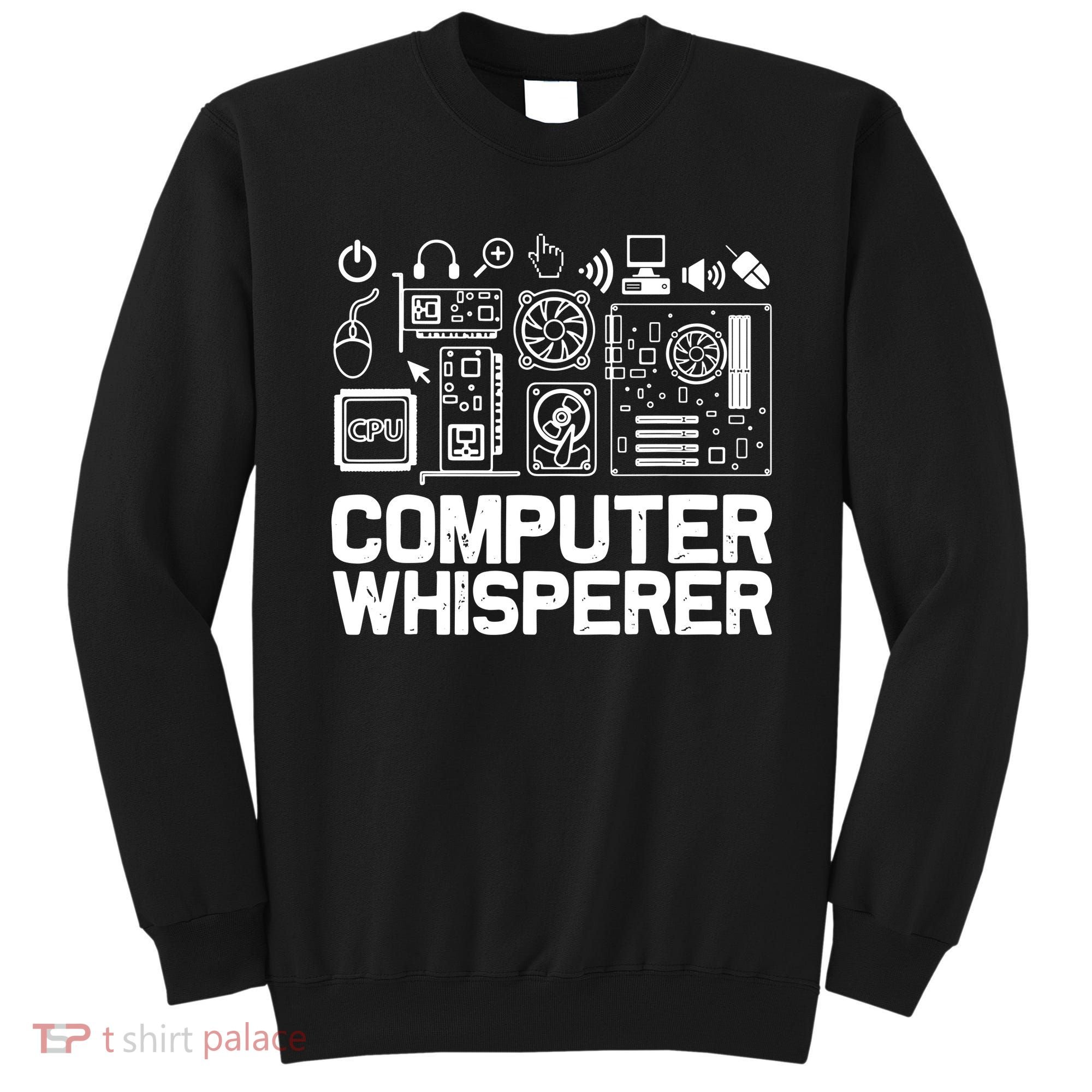 Computer Whisperer Sweatshirt