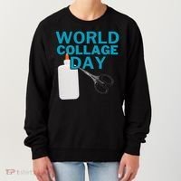Celebrate World Collage Day Women's Sweatshirt thumb 0