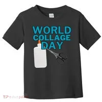 Celebrate World Collage Day Toddler T-Shirt thumb 0