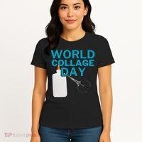 Celebrate World Collage Day Women's T-Shirt thumb 4
