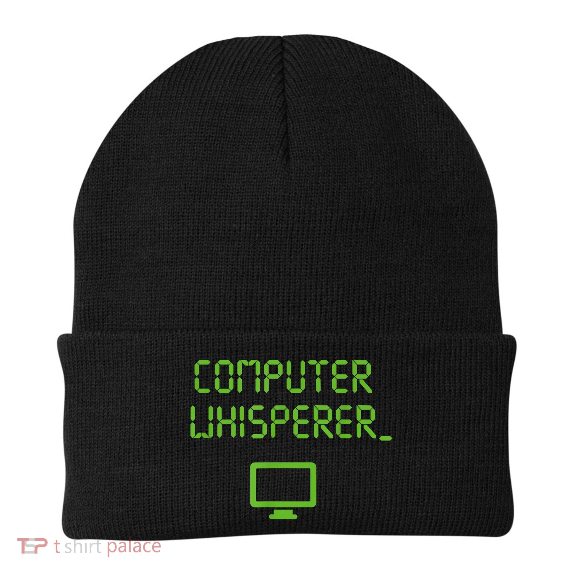 Computer Whisperer Cool Gift Tech Support Nerds Geeks Funny It Cute Gift Beanie