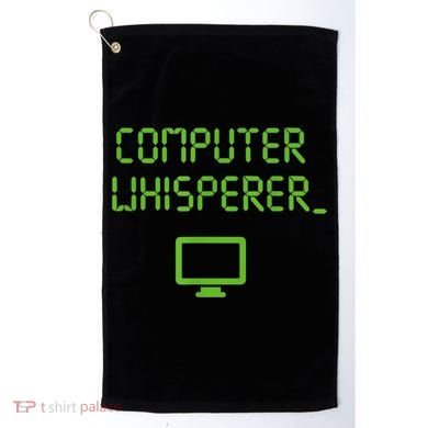 Computer Whisperer Cool Gift Tech Support Nerds Geeks Funny It Cute Gift Golf Towel