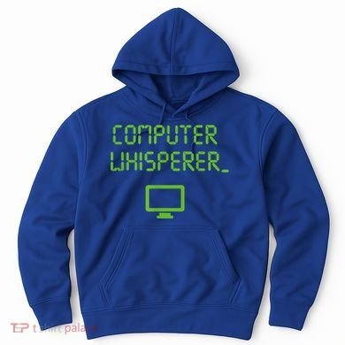 Computer Whisperer Cool Gift Tech Support Nerds Geeks Funny It Cute Gift Hoodie