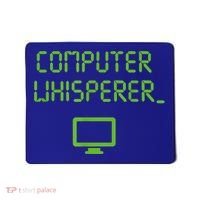 Computer Whisperer Cool Gift Tech Support Nerds Geeks Funny It Cute Gift Mousepad thumb 0