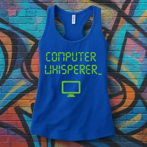 Computer Whisperer Cool Gift Tech Support Nerds Geeks Funny It Cute Gift Women's Tank Top