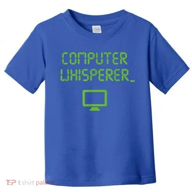 Computer Whisperer Cool Gift Tech Support Nerds Geeks Funny It Cute Gift Toddler T-Shirt