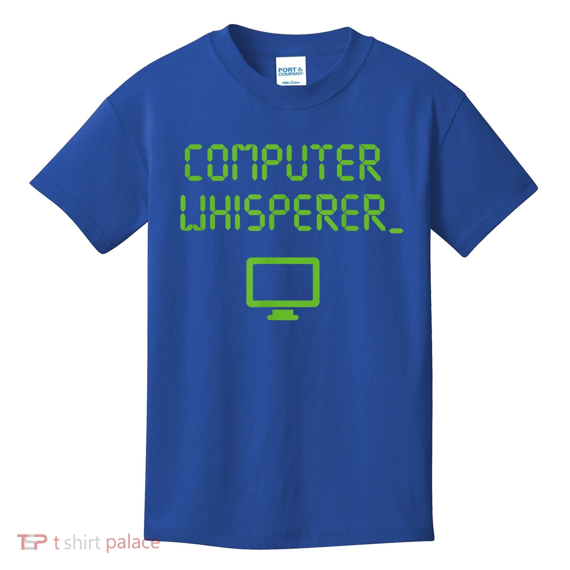 Computer Whisperer Cool Gift Tech Support Nerds Geeks Funny It Cute Gift Kids T-Shirt