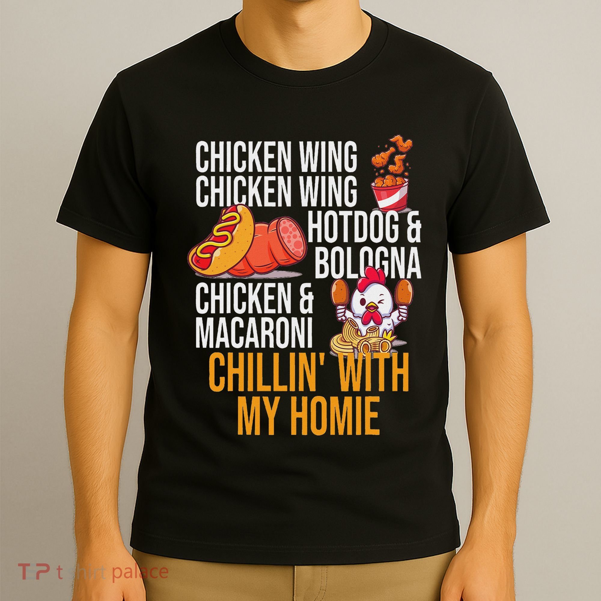 Chicken Wing Chicken Wing Hot Dog And Bologna T-Shirt