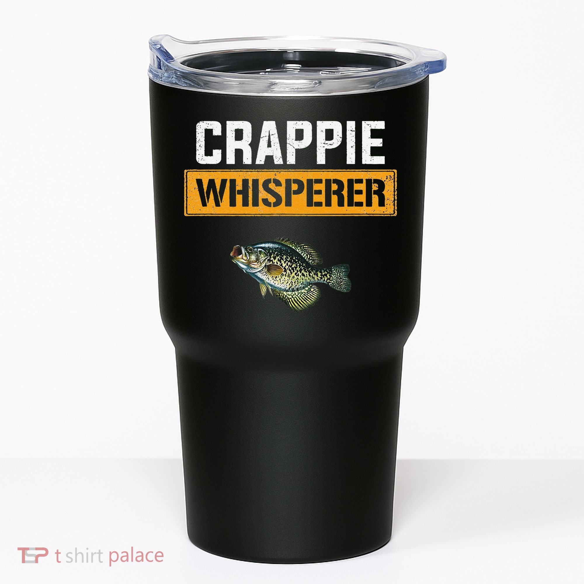 Crappie Whisperer Crappie Fishing Tumbler