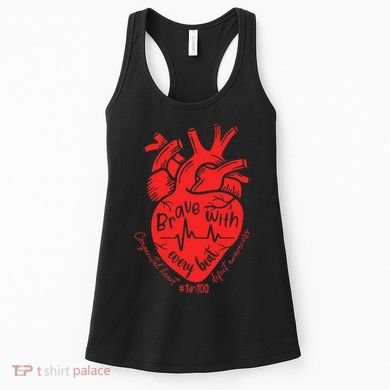 CHD Warrior Congenital Heart Defects Brave With Every A Women's Tank Top