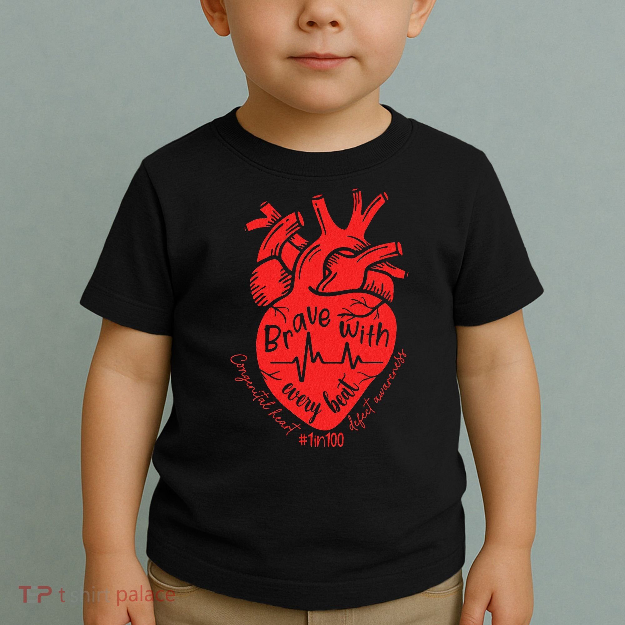CHD Warrior Congenital Heart Defects Brave With Every A Toddler T-Shirt